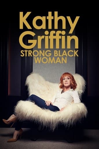Movie poster for Kathy Griffin: Strong Black Woman