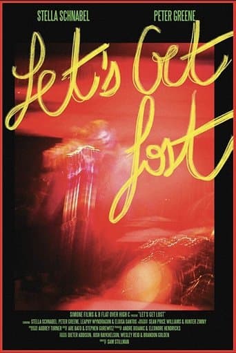 Movie poster for Let's Get Lost