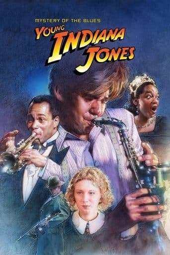Movie poster for The Adventures of Young Indiana Jones: Mystery of the Blues