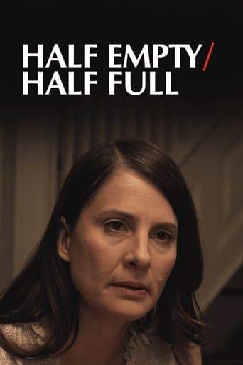 Movie poster for Half Empty/Half Full