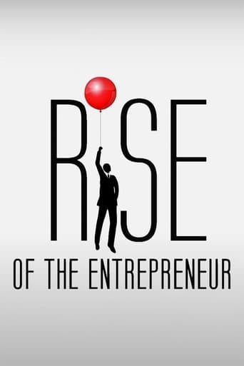 Movie poster for Rise of the Entrepreneur: The Search for a Better Way