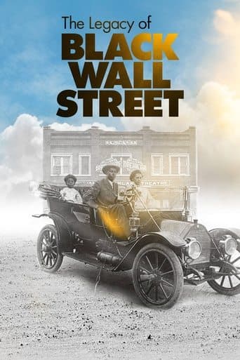 Movie poster for The Legacy of Black Wall Street