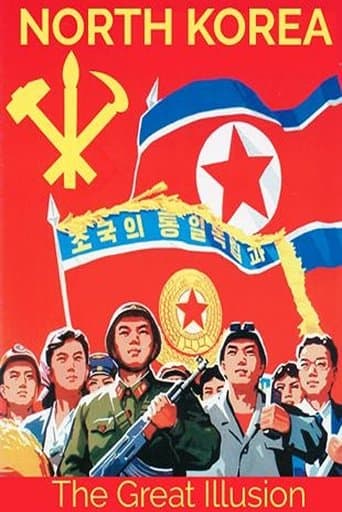 Movie poster for North Korea: The Great Illusion