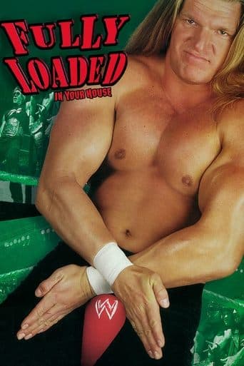 Movie poster for WWE Fully Loaded: In Your House