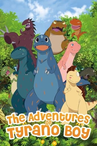 Movie poster for The Adventures of Tyrano Boy