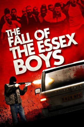 Movie poster for The Fall of the Essex Boys
