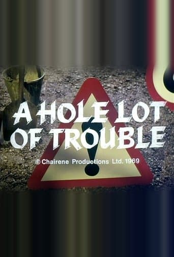 Movie poster for A Hole Lot of Trouble