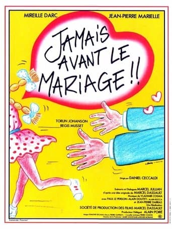 Movie poster for Jamais avant le mariage