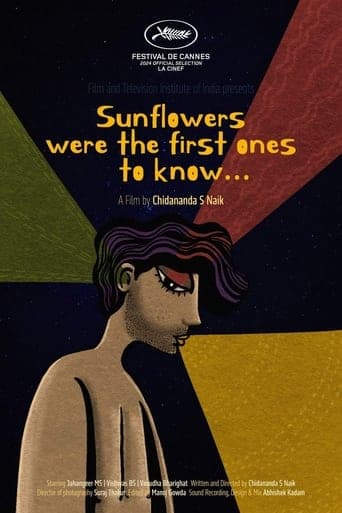 Movie poster for Sunflowers Were the First Ones to Know...