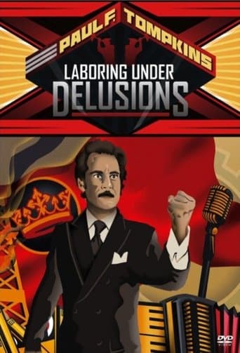 Movie poster for Paul F. Tompkins: Laboring Under Delusions
