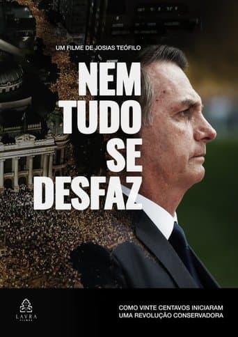 Movie poster for Nem Tudo se Desfaz