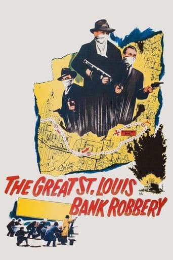 Movie poster for The Great St. Louis Bank Robbery