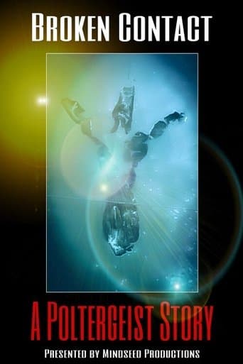 Movie poster for Broken Contact - A Poltergeist Story