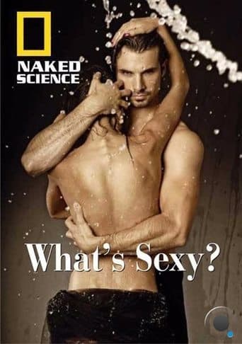 Movie poster for Naked Science: What's Sexy？