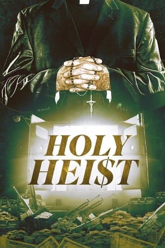 Movie poster for Holy Heist