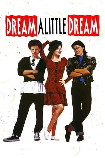 Movie poster for Dream a Little Dream