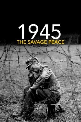 Movie poster for 1945: The Savage Peace