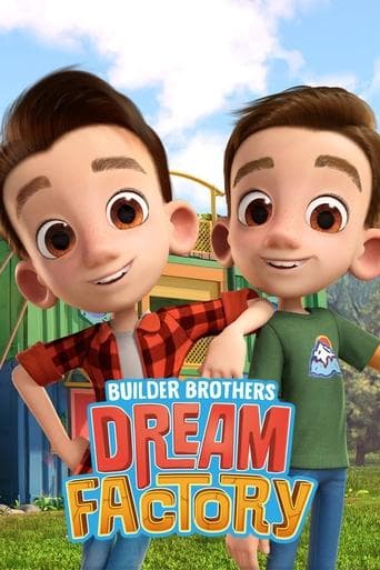 Movie poster for Builder Brothers' Dream Factory