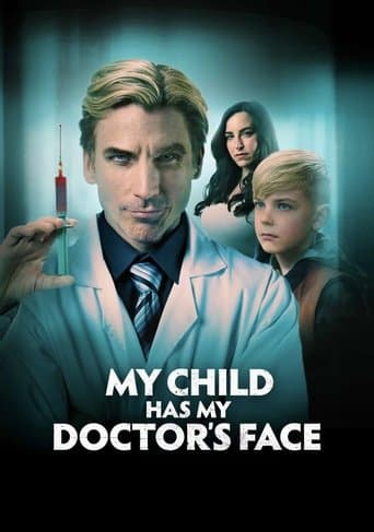 Movie poster for My Child Has My Doctor’s Face