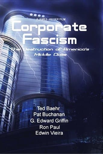 Movie poster for Corporate Fascism: The Destruction of America's Middle Class