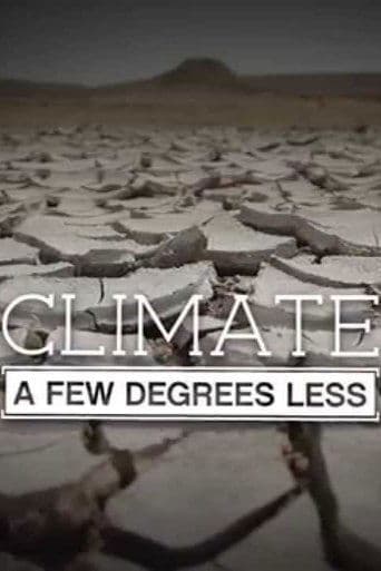 Movie poster for Climate: A Few Degrees Less