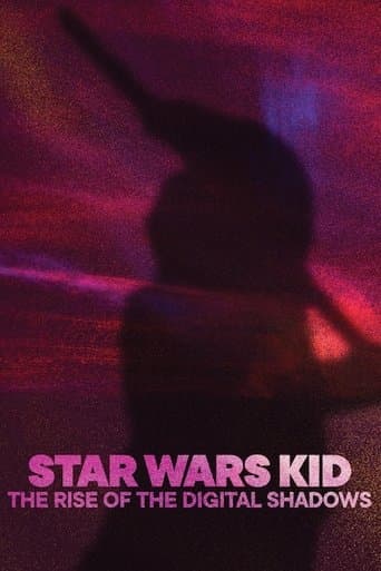 Movie poster for Star Wars Kid: The Rise of the Digital Shadows