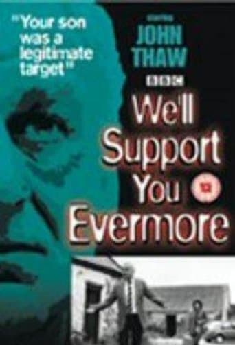 Movie poster for We'll Support You Evermore