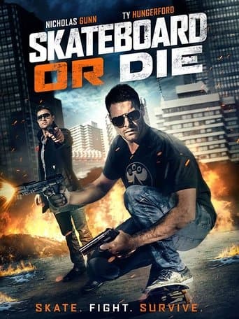 Movie poster for Skateboard or Die