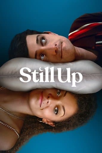 Movie poster for Still Up