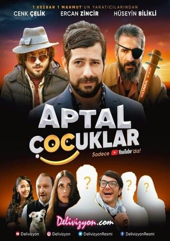 Movie poster for Aptal Çocuklar