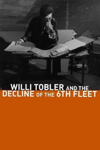 Movie poster for Willi Tobler and the Decline of the 6th Fleet