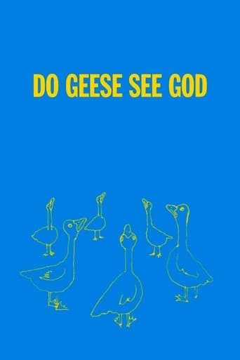 Movie poster for Do Geese See God