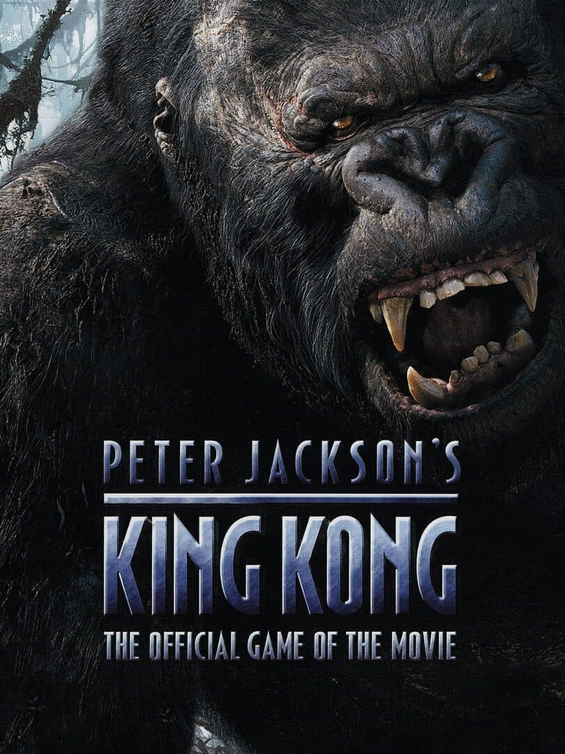 Movie poster for Peter Jackson's King Kong: The Official Game of the Movie