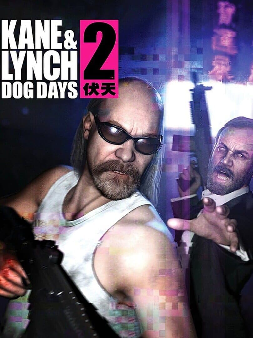 Movie poster for Kane & Lynch 2: Dog Days