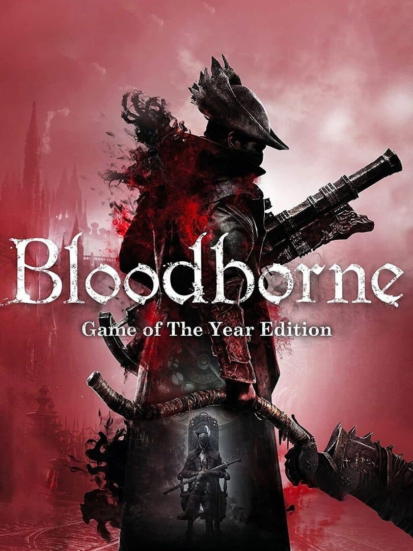 Movie poster for Bloodborne: Game of the Year Edition