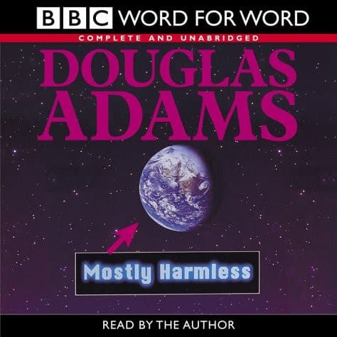 Movie poster for Mostly Harmless (Hitchhiker's Guide, #5)