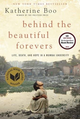 Movie poster for Behind the Beautiful Forevers: Life, Death, and Hope in a Mumbai Undercity
