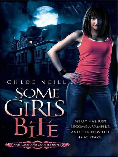 Movie poster for Some Girls Bite (Chicagoland Vampires, #1)