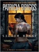 Movie poster for Silver Borne (Mercy Thompson, #5)