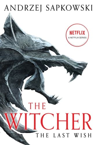 Movie poster for The Last Wish (The Witcher, #0.5)