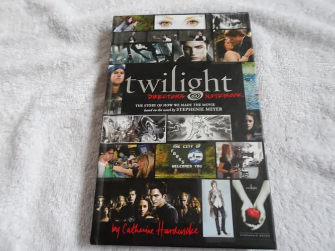 Movie poster for Twilight Director's Notebook: The Story of How We Made the Movie Based on the Novel by Stephenie Meyer