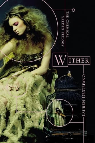 Movie poster for Wither (The Chemical Garden, #1)