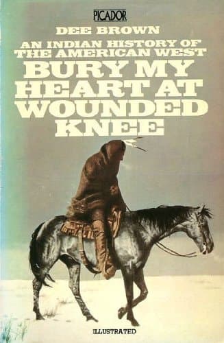 Movie poster for Bury My Heart at Wounded Knee: An Indian History of the American West