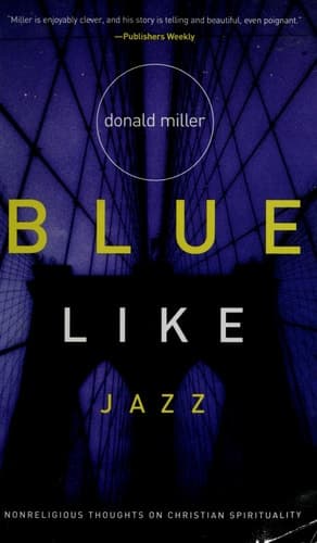 Movie poster for Blue Like Jazz: Nonreligious Thoughts on Christian Spirituality