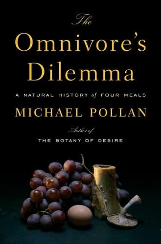 Movie poster for The Omnivore's Dilemma: A Natural History of Four Meals