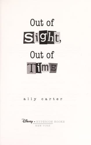 Movie poster for Out of Sight, Out of Time (Gallagher Girls, #5)