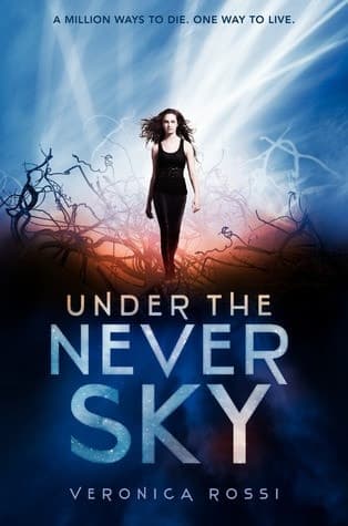 Movie poster for Under the Never Sky (Under the Never Sky, #1)