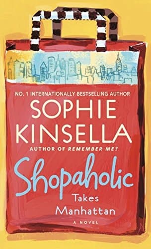 Movie poster for Shopaholic Takes Manhattan (Shopaholic, #2)