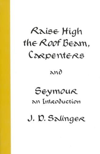 Movie poster for Raise High the Roof Beam, Carpenters & Seymour: An Introduction