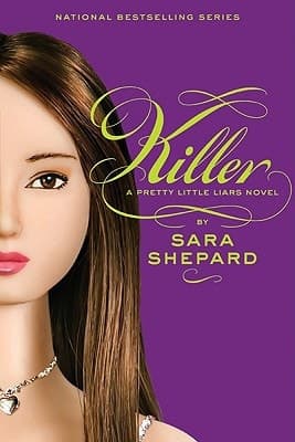 Movie poster for Killer (Pretty Little Liars, #6)